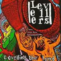 Levellers - Levelling The Land