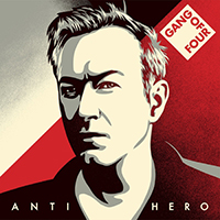 Gang Of Four - Anti Hero (EP)