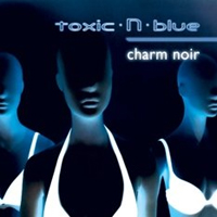 toxic N blue - Charm Noir
