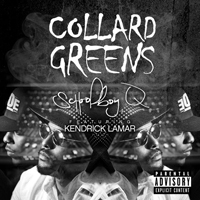 ScHoolboy Q - Collard Greens (Feat.)
