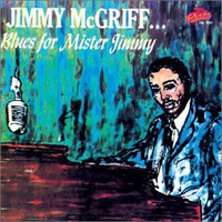Jimmy McGriff - Blues For Mister Jimmy