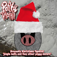Porky Vagina - Porky Vagina Presents Christmas Special: Jingle Balls And Few Other Piggy Covers (EP)