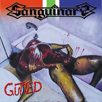 Sanguinary (NLD) - Gutted - The Final Assault