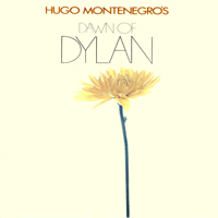Hugo Montenegro & His Orchestra - Dawn Of Dylan