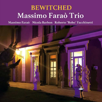 Massimo Farao' Trio - Bewitched
