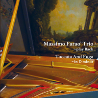 Massimo Farao' Trio - Play Bach: Toccata and Fuga in D Minor