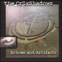 Cruxshadows - Echoes And Artifacts