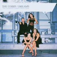 Corrs - Dreams: The Ultimate Collection