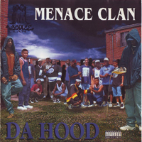 Menace Clan - Da Hood