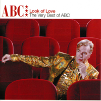 ABC - Look Of Love: The Very Best of ABC