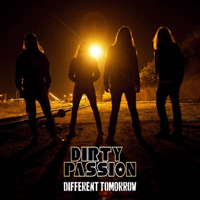 Dirty Passion - Different Tomorrow