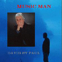 David St.Paul - Music Man