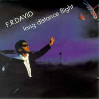 F.R.David - Long Distance Flight