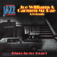Joe Williams - Blues In My Heart (split)