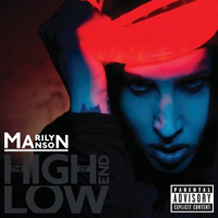 Marilyn Manson - The High End Of Low (Deluxe Japanese Edition: CD 1)
