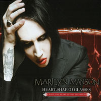 Marilyn Manson - Heart-Shaped Glasses (Single)