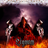 Signum (ARG) - Burn This Place