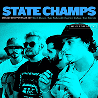 State Champs - Chicago is so Two Years Ago (EP)