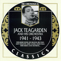 Chronological Classics (CD series) - Jack Teagarden & His Orchestra (1941 - 1943)