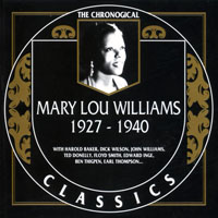 Chronological Classics (CD series) - Mary Lou Williams - 1927-1940