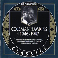Chronological Classics (CD series) - Coleman Hawkins - 1946-1947
