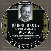 Chronological Classics (CD series) - Johnny Hodges - 1945-1950