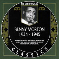 Chronological Classics (CD series) - Benny Morton - 1934-1945
