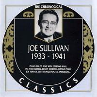 Chronological Classics (CD series) - Joe Sulivan - 1933-1941