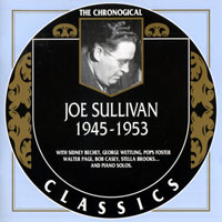 Chronological Classics (CD series) - Joe Sullivan - 1945-1953