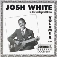 Chronological Classics (CD series) - Josh White, Vol. 5 (1944)