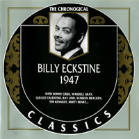 Chronological Classics (CD series) - Billy Eckstine - 1947