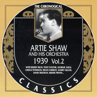 Chronological Classics (CD series) - Artie Shaw - 1939, Vol. 2