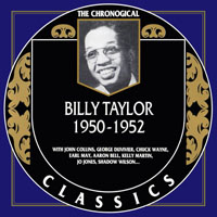 Chronological Classics (CD series) - Billy Taylor - 1950-1952