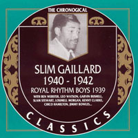 Chronological Classics (CD series) - Slim Gaillard - 1940-1942
