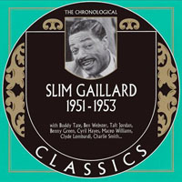 Chronological Classics (CD series) - Slim Gaillard - 1951-1953