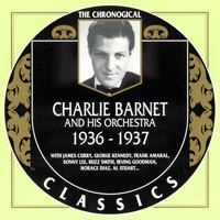 Chronological Classics (CD series) - Charlie Barnet - 1936-1937
