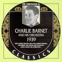 Chronological Classics (CD series) - Charlie Barnet - 1939