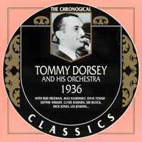 Chronological Classics (CD series) - Tommy Dorsey - 1936