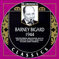 Chronological Classics (CD series) - Barney Bigard (1944)