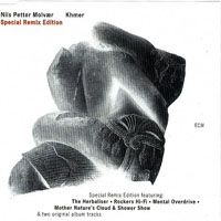Nils Petter Molvaer - Khmer (Special Remix Edition)