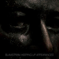 Blamstrain - Keeping Up Appearances