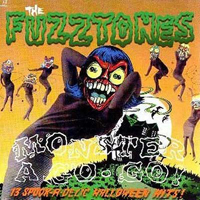 Fuzztones - Monster A-Go-Go