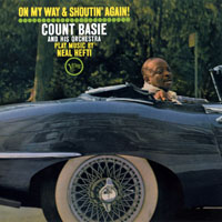 Count Basie Orchestra - On My Way & Shoutin' Again