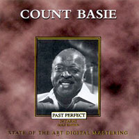 Count Basie Orchestra - Past Perfect 24 Carat Gold (CD 1, Shoutin' Blues 1947-1951)