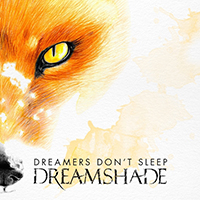 Dreamshade - Dreamers Don't Sleep (Single)