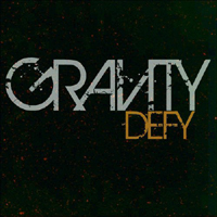 Gravity (USA) - Defy