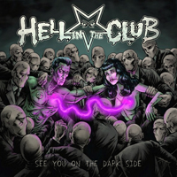 Hell In The Club - See You On The Dark Side (Japan Edition)