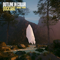 Outline In Color - Quicksand (with Foxera, Michael Swank) (Single)