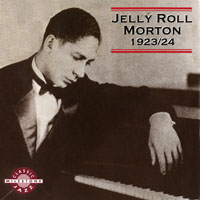 Jelly Roll Morton - Jelly Roll Morton, 1923-24