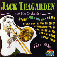 Jack Teagarden And His Orchestra - Stars Fell On Alabama (1931-1940)